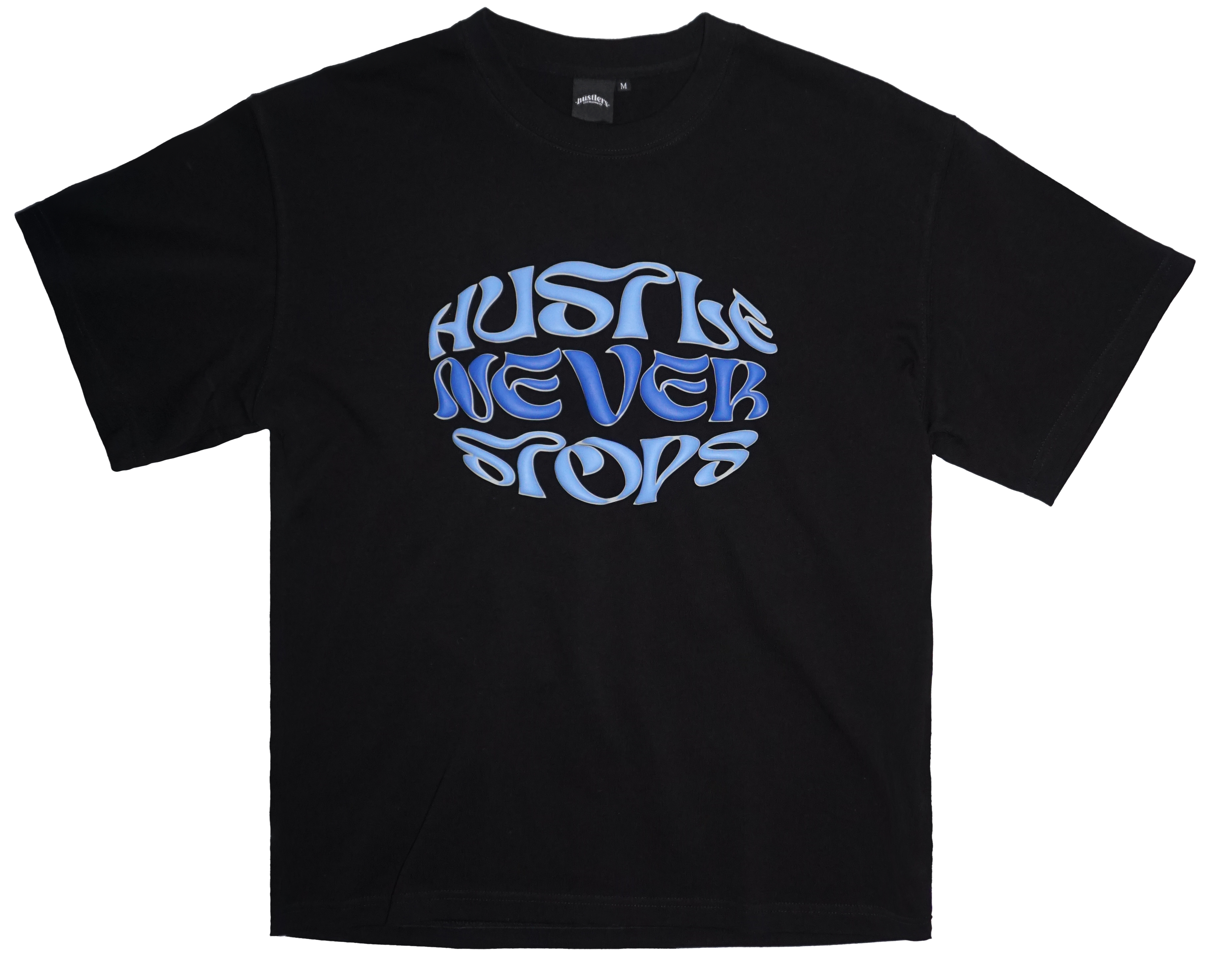 T-Shirt PuffPrint OverSized - "Hustle Never Stops"